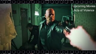 Acts Of Violence Bruce Willis
