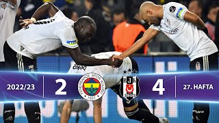 Fenerbahçe (2-4) Beşiktaş - Highlights/Özet | Spor Toto Süper Lig - 2022/23