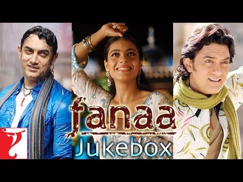 FANAA - Audio Jukebox - Aamir Khan | Kajol