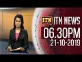 ITN News 6.30 PM 21-10-2019