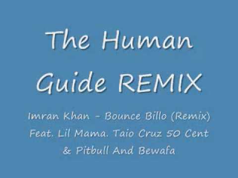 Imran Khan - Bounce Billo (Remix) Feat. Lil Mama. Taio Cruz...