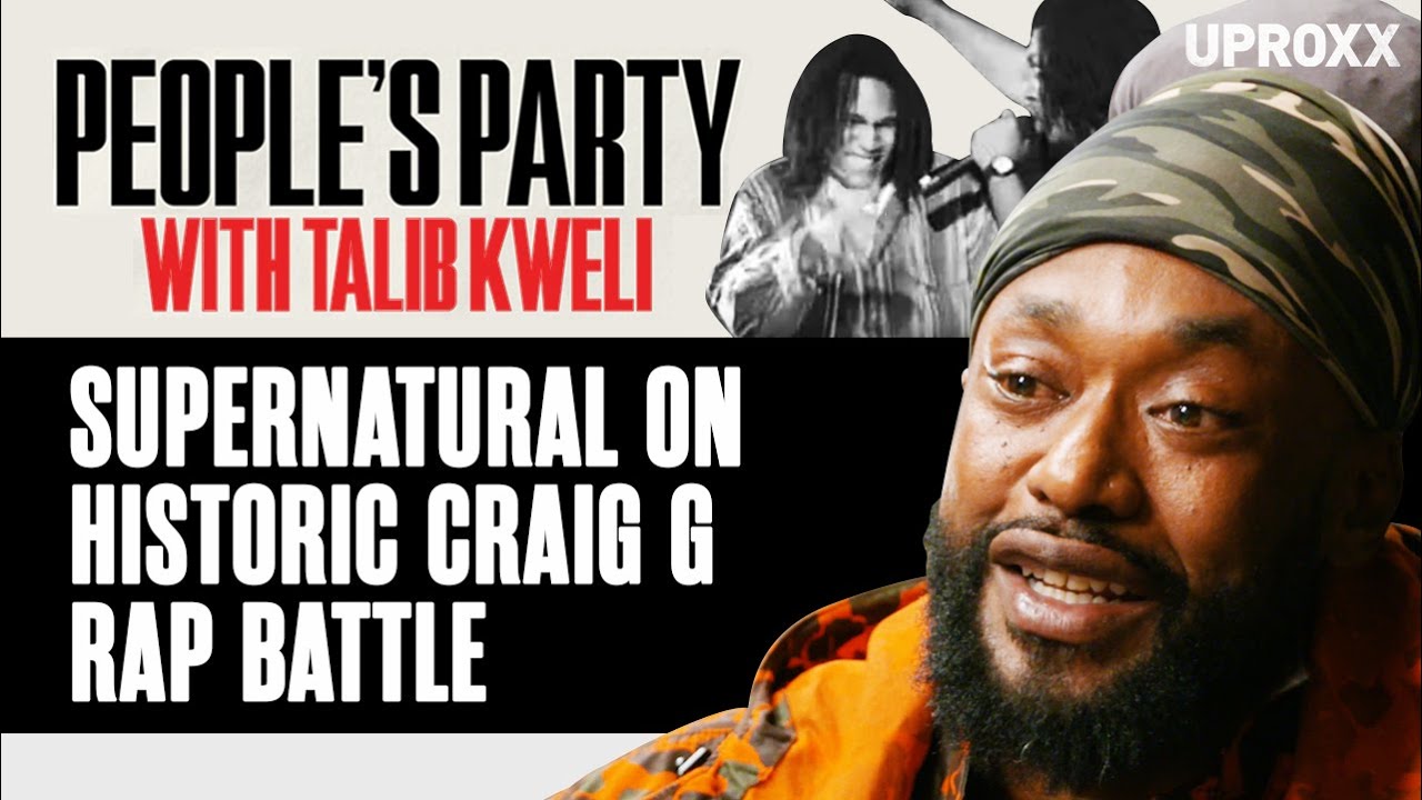 Supernatural Breaks Down His Historic Craig G Rap Battle, Diddy's Involvement | People's Party Clip