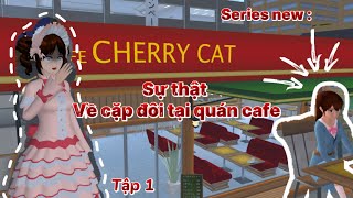 Series New Khám Phá Thành Phố Sakura Nhiều Bí Ẩn.. Tập 1 Cặp Đôi Tại Quán Cà Phê?