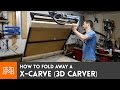 Fold up X-Carve on an existing work table // How-To