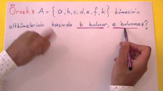 Kümeler 3 - Alt Küme - Şenol Hoca