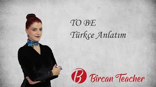 (BAŞLANGIÇ DÜZEY) DERS 1 - TO BE (Türkçe Anlatım)