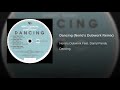 Dancing (Nerio's Dubwork Remix)