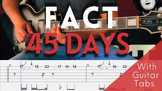 Watch Fact 45 Days video