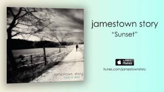 Watch Jamestown Story Sunset video