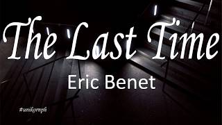 Watch Eric Benet The Last Time video