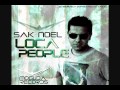 Sak Noel - Loca People (DJ Shark Remix) Ft. LMFAO, Eminem, Will.I.Am and Fatman Scoop