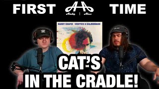 Cats in the Cradle - Harry Chapin | College Students' FIRST TIME REACTION!