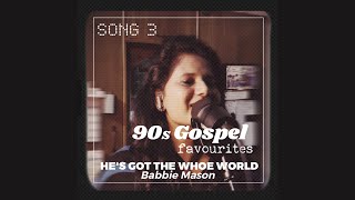 Watch Babbie Mason Hes Got The Whole World In His Hands video