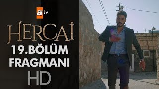 Hercai 19.  Bölüm Fragmanı