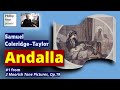 Samuel Coleridge-Taylor: Andalla , Op. 19 No. 1