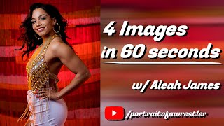 4 images in 60 seconds, Aleah James