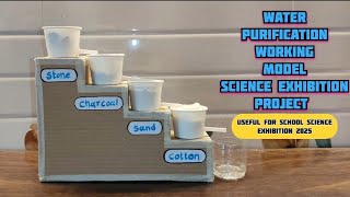 Water Purification Working Model Science Exhibition Project 2025 Easy School Science Project