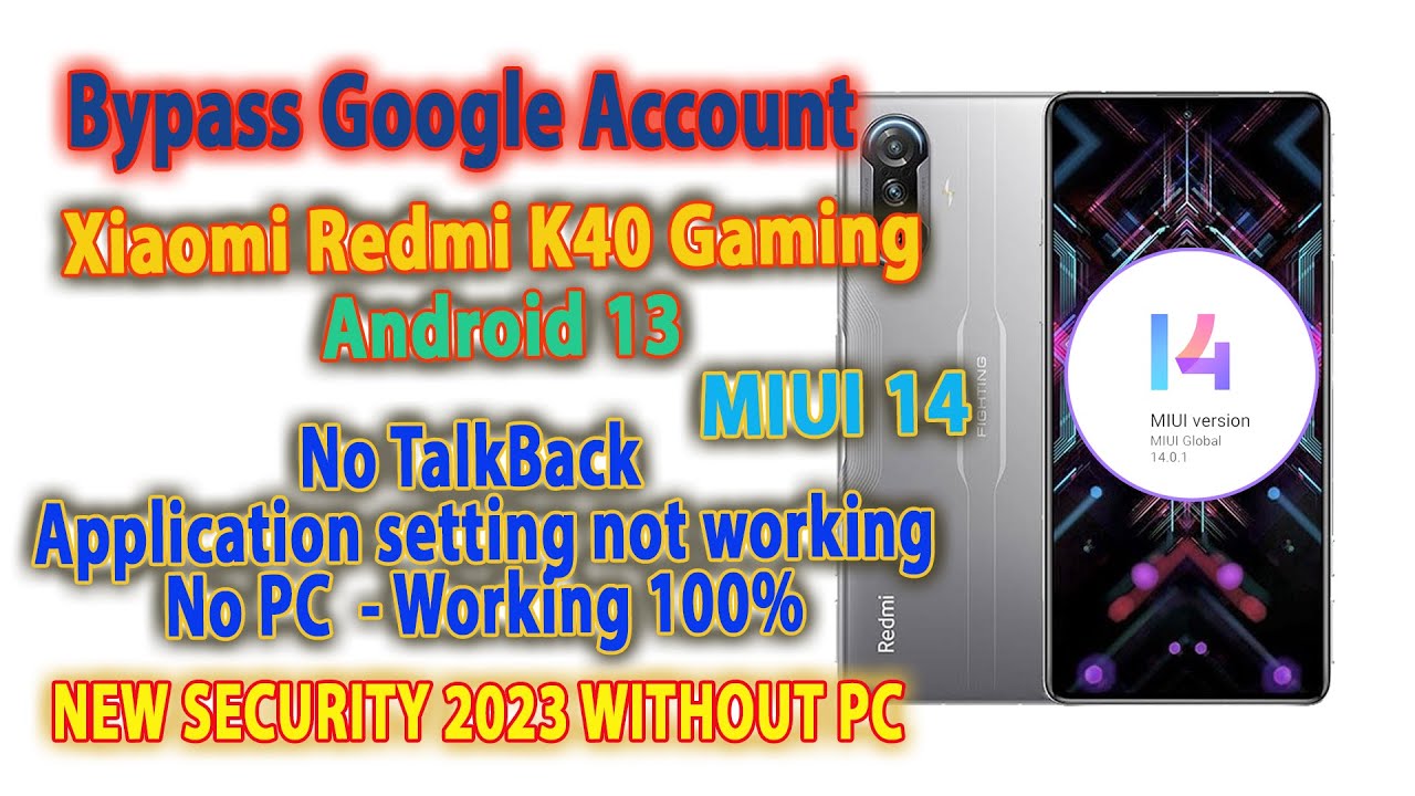 Xiaomi Redmi K40 Gaming Frp Bypass Google Account | MIUI Xiaomi Redmi K40 Gaming Frp Bypass Google Account | MIUI
