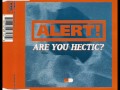 Alert! - Are you hectic?.wmv