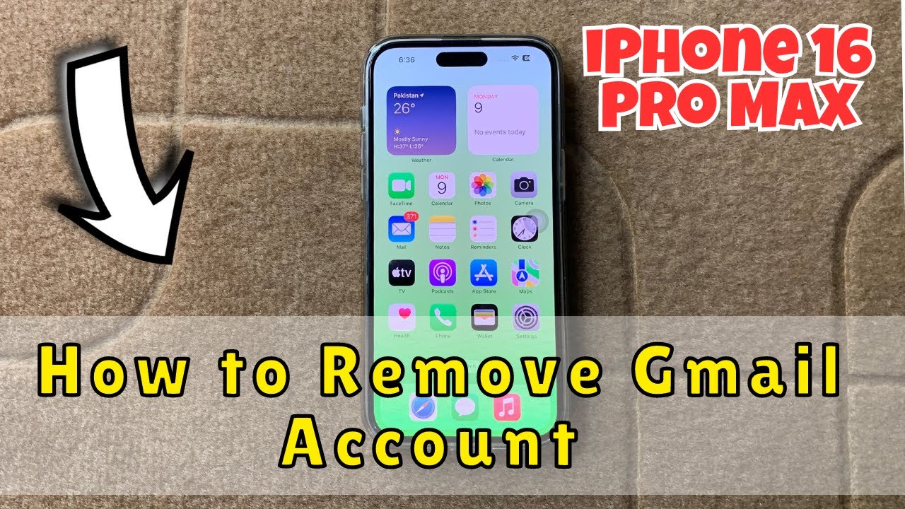 How to Remove Gmail Account Form iPhone 16 Pro Max How to Remove Gmail Account Form iPhone 16 Pro Max
