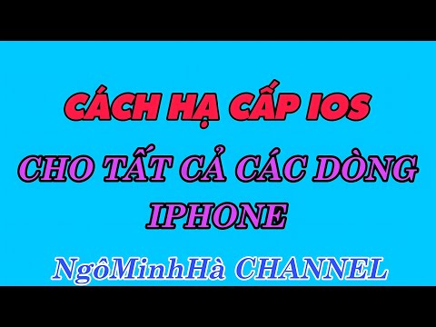 HẠ IOS ĐỜI CAO VỀ ĐỜI THẤP CHO IPHONE | CHIA SẺ KIẾN THỨC 24H