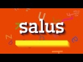 How to say "salus"! (High Quality Voices)