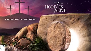 Hope Is Alive- Transformation Church Easter Worship Service