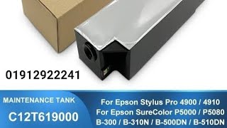 Epson Surecolor T619000 B-310N B-500Dn B-510Dn P5000 Maintenance Box Epimt4900