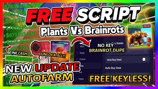 Plants Vs Brainrots Script Gui Hack New Update, Autofarm, Brainrot Duper More No Key