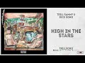 Trill Sammy & Dice Soho - High In The Stars (TrillSoHo)