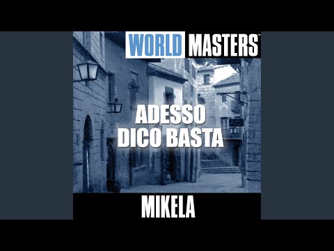 Adesso Dico Basta Video