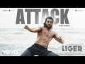 Liger (Telugu) - Attack Video | Vijay Deverakonda, Ananya Panday