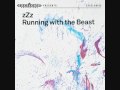 Zzz- Lover- Running with the beast -Audio buono- ZaMoN