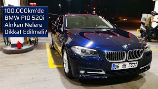 BMW F10 520i Alırken Nelere Dikkat Edilmeli? (2. El 100.000km Üzeri) #BMW #F10 #