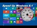 How to Speed up your Computer Windows 8.1 Update 1 & Speed up your Laptop- Free & Easy