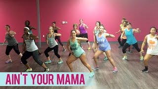 Jennifer Lopez - Ain't Your Mama (Dance Fitness with Jessica)