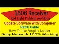 How To Install Software 1506 Sim receiver with Sunplus Loader / Red Light / No Match File Solution