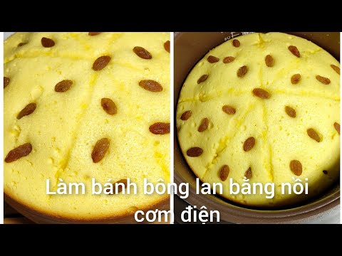 Cách làm bánh bông lan bằng nồi cơm