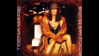 Watch Teena Marie Recycle Hate To Love video