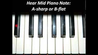 Hear Piano Note - Mid A Sharp or B Flat