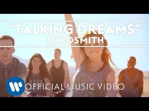 Echosmith - Talking Dreams