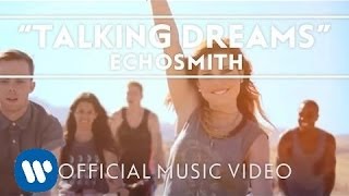 Watch Echosmith Talking Dreams video