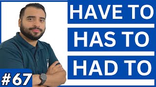 Have To Has To Had To En Ingles Afirmativo, Negativo, Preguntas
