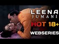 Leena Jumani Hot Webseries List 🔥|| Bold Webseries