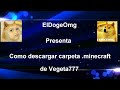 Watch: Como Descargar Carpeta .minecraft De Vegeta Temporada . . Como Descargar Carpeta .minecraft De Vegeta Temporada . .