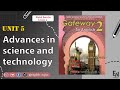 Unit 5 Gateway 2 English "Advances in science and technology" (مراجعة شاملة و ملخصة) #2bac #learning