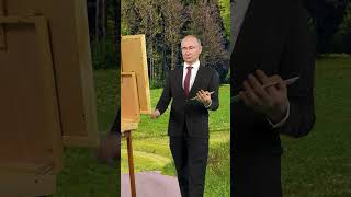 Best Painter #Russia #Forest #Putin #President #Humor