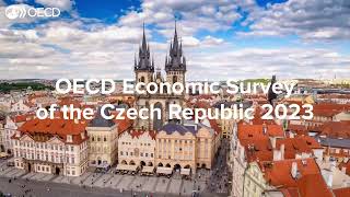 Oecd Economic Survey Of The Czech Republic 2023