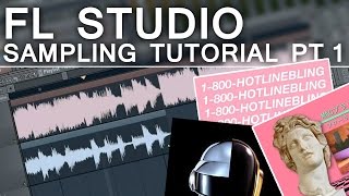FL STUDIO - Sampling Tutorial - Part 1