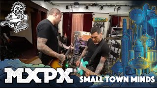 Watch MXPX Small Town Minds video